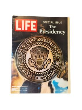 Life Magazine Special Issue: The Presidency July 5 1968 Vol. 65 No. 1